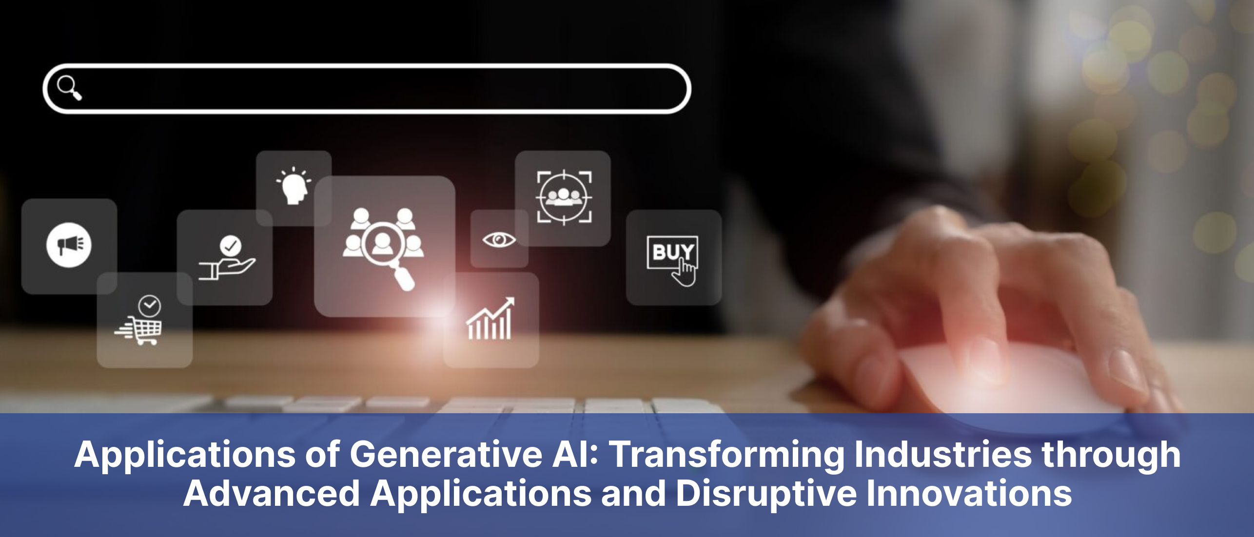 Applications of Generative AI: Transforming Industries through Advanced Applications and Disruptive Innovations